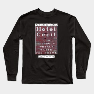 Cecil Hotel Los Angeles Long Sleeve T-Shirt